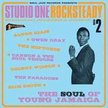 Load image into Gallery viewer, Various Arists - Studio One Rocksteady Volume 2 (Rocksteady, Soul And Early Reggae At Studio One: The Soul Of Young Jamaica) - Vinyl LP Record