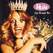 Load image into Gallery viewer, Hole - Live Through This (2026 Repress) - Vinyl LP Record