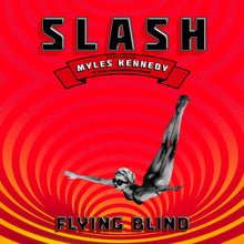 Load image into Gallery viewer, Slash Featuring Myles Kennedy & The Conspirators - Flying Blind - Vinyl LP Record