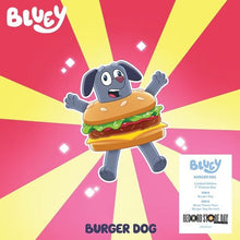 Load image into Gallery viewer, Bluey - Burger Dog and Bluey Theme Tune (Burger Dog Version) - 7" Picture Disc Vinyl Record - Bondi Records