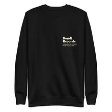 Load image into Gallery viewer, Bondi Records – The Music Sounds Better With You – Dark Sweatshirt - Bondi Records