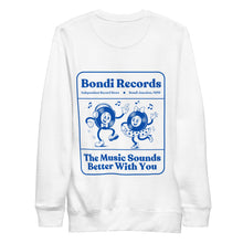 Load image into Gallery viewer, Bondi Records – The Music Sounds Better With You – Light Sweatshirt - Bondi Records