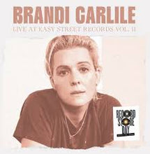 Load image into Gallery viewer, Brandi Carlile - Live At Easy Street Records, Vol. II - RSD 2026 Vinyl EP Record - Bondi Records