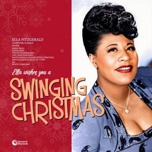 Load image into Gallery viewer, Ella Fitzgerald - Ella Wishes You A Swinging Christmas - Red Vinyl LP Record - Bondi Records