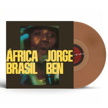 Load image into Gallery viewer, Jorge Ben - África Brasil - Beer Coloured Vinyl LP Record - Bondi Records