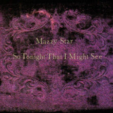 Load image into Gallery viewer, Mazzy Star - So Tonight That I Might See - Violet Smoke with Purple & Black Splatter Vinyl LP Record - Bondi Records