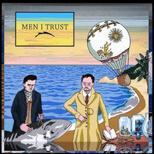 Load image into Gallery viewer, Men I Trust - Men I Trust - Picture Disc Vinyl LP Record - Bondi Records