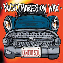 Load image into Gallery viewer, Nightmares On Wax - Carboot Soul - Vinyl LP Record - Bondi Records