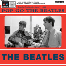 Load image into Gallery viewer, The Beatles - Pop Go The Beatles: June 1st 1963 - Vinyl 7" Single Record - Bondi Records