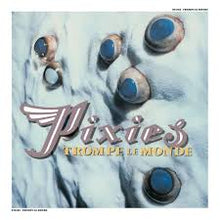 Load image into Gallery viewer, The Pixies - Trompe Le Monde (2026 Repress) - Vinyl LP Record - Bondi Records