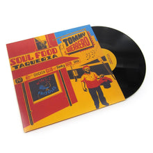 Load image into Gallery viewer, Tommy Guerrero - Soul Food Taqueria - Vinyl LP Record - Bondi Records