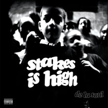Load image into Gallery viewer, De La Soul - Stakes Is High (30th Anniversary) - Black & White Picture Disc Vinyl LP Record