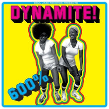 Load image into Gallery viewer, Various Artists - 600% DYNAMITE! Ska, Soul, Rocksteady, Funk and Dub in Jamaica - Yellow Vinyl LP Record - Bondi Records