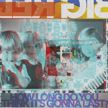Load image into Gallery viewer, Big Red Machine - How Long Do You Think It's Gonna Last? - Vinyl LP Record - Bondi Records