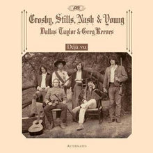 Load image into Gallery viewer, Crosby, Stills, Nash & Young - Déjà Vu (Alternates) - Vinyl LP Record - Bondi Records