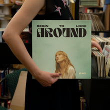 Load image into Gallery viewer, Gretta Ray - Begin To Look Around - Vinyl LP Record - Bondi Records