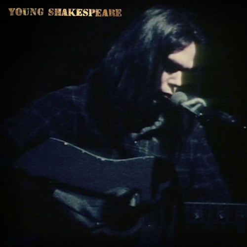 Neil Young - Young Shakespeare - Vinyl LP Record - Bondi Records