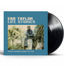 Load image into Gallery viewer, Ebo Taylor - Life Stories: Highlife &amp; Afrobeat Classics 1973-1980 - Vinyl LP Record
