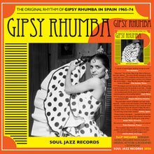 Load image into Gallery viewer, Various Artists - The Original Rhythm Of Gipsy Rhumba In Spain 1965-74 - Vinyl LP Record
