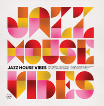 Load image into Gallery viewer, Various Artists - Jazz House Vibes: The Finest Selection Of Jazz House Music - Vinyl LP Record
