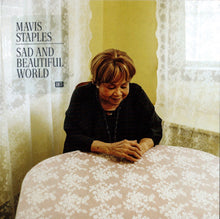 Load image into Gallery viewer, Mavis Staples - Sad And Beautiful World - Vinyl LP Record
