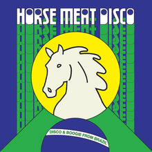 Load image into Gallery viewer, Horse Meat Disco - Disco &amp; Boogie From Brazil Vol.1 - Green Vinyl LP Record
