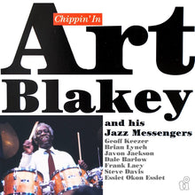 Load image into Gallery viewer, Art Blakey &amp; The Jazz Messengers - Chippin' In (50th Anniversary) - White Vinyl LP Record - Bondi Records
