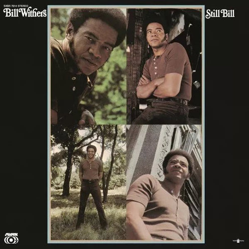 Bill Withers - Still Bill - Vinyl LP Record - Bondi Records