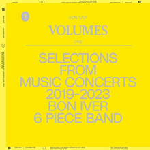 Load image into Gallery viewer, Bon Iver - Volumes: One Selections From Music Concerts 2019 - 2023 Bon Iver 6 Piece Band - Vinyl LP Record - Bondi Records
