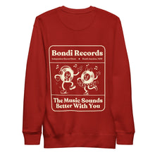 Load image into Gallery viewer, Bondi Records – The Music Sounds Better With You – Dark Sweatshirt - Bondi Records
