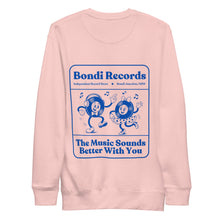 Load image into Gallery viewer, Bondi Records – The Music Sounds Better With You – Light Sweatshirt - Bondi Records
