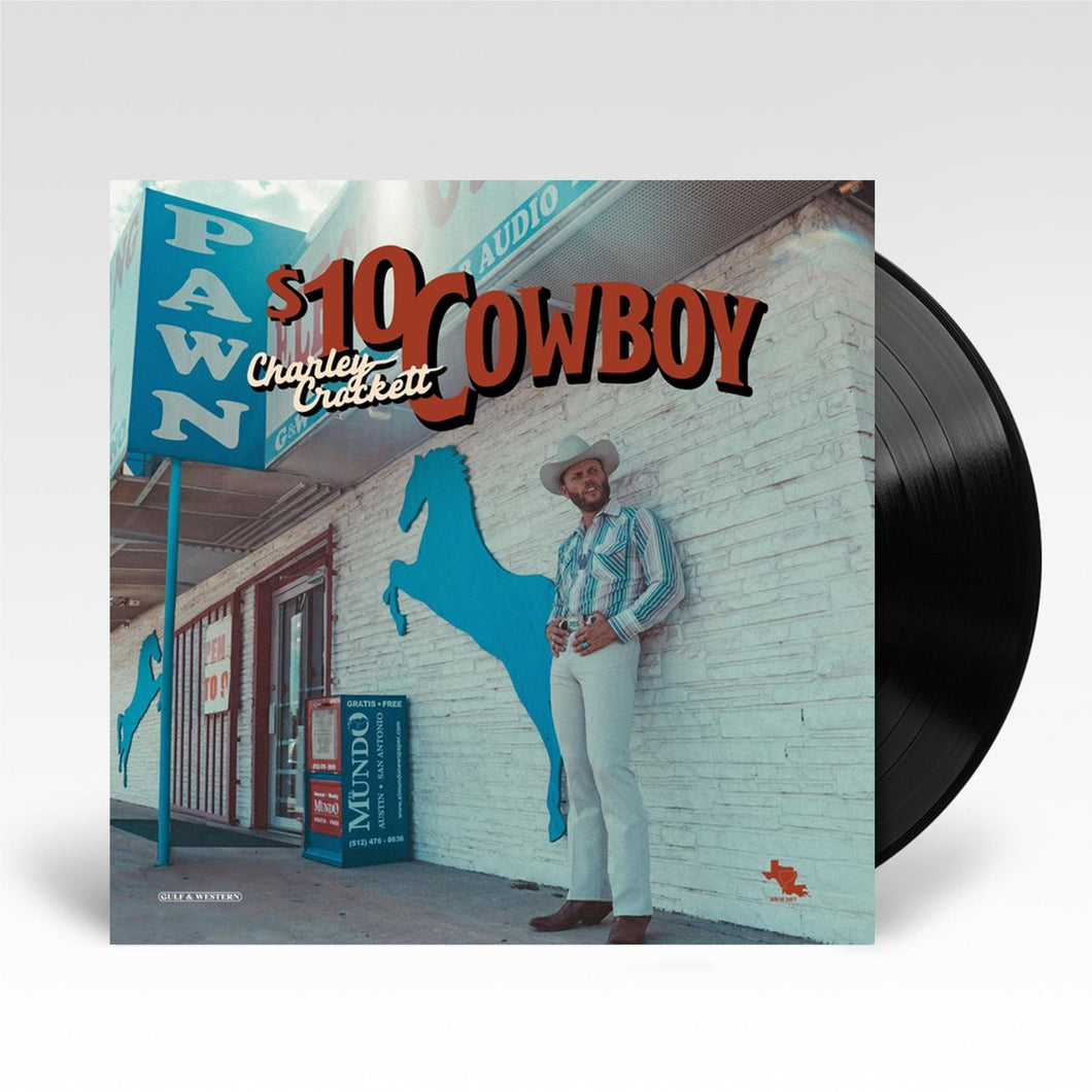 Charley Crockett - $10 Cowboy - Vinyl LP Record - Bondi Records