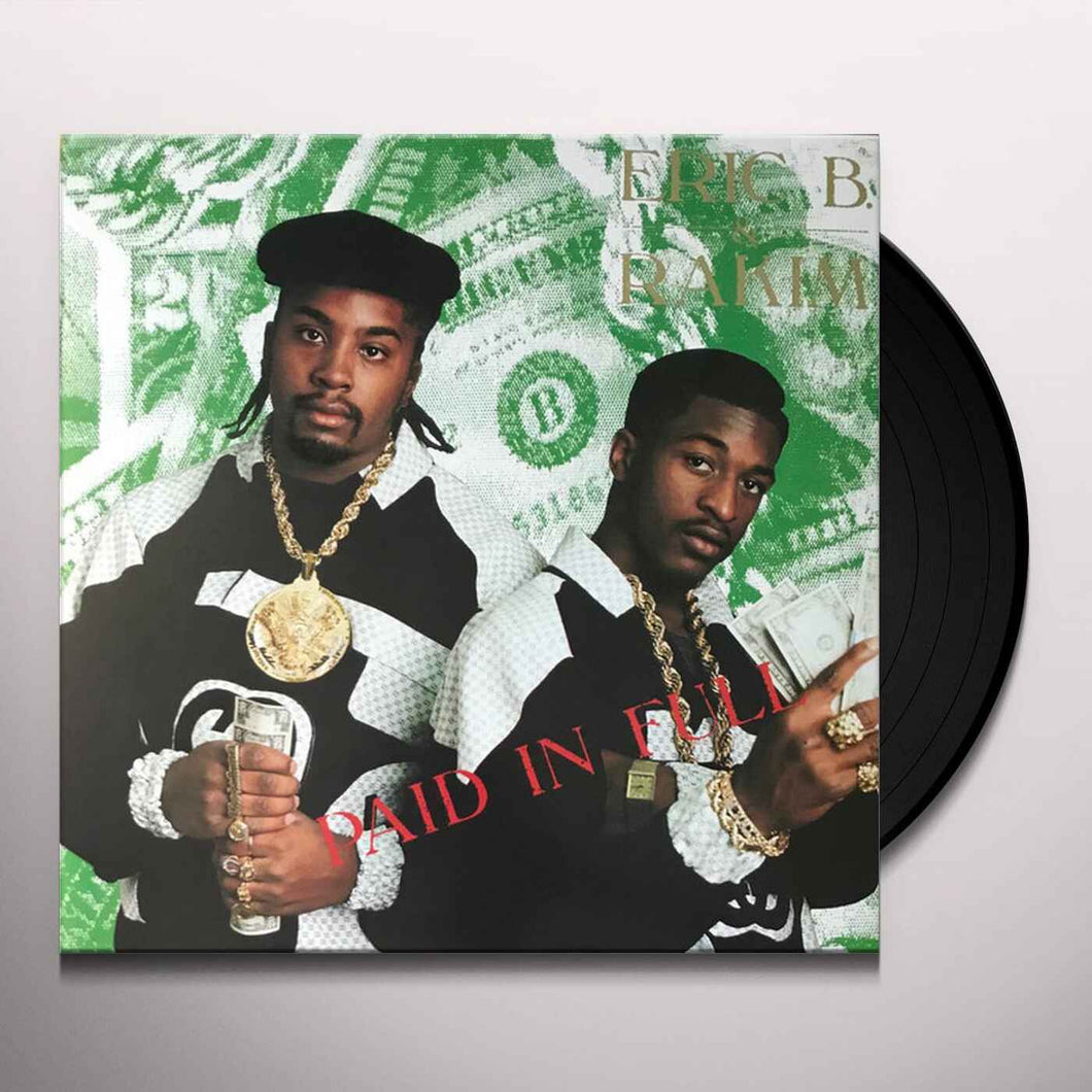 Eric B. & Rakim - Paid In Full - Vinyl LP Record - Bondi Records