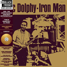 Load image into Gallery viewer, Eric Dolphy - Iron Man - Gold Nugget Vinyl LP Record - Bondi Records
