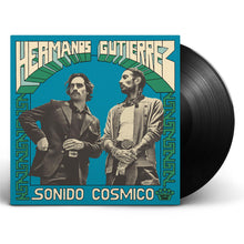 Load image into Gallery viewer, Hermanos Gutierrez - Sonido Cosmico - Vinyl LP Record - Bondi Records

