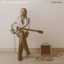 Load image into Gallery viewer, Hiss Golden Messenger - I'm People - Vinyl LP Record - Bondi Records
