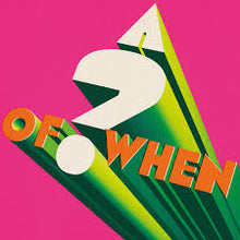 Load image into Gallery viewer, Panda Bear &amp; Sonic Boom - A ? of WHEN - Pink Bio-Vinyl LP Record
