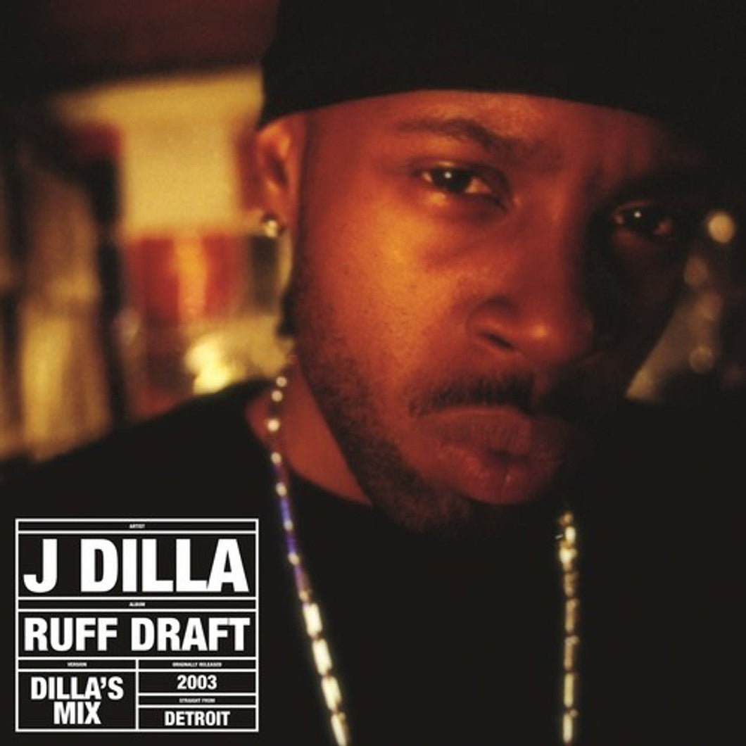 J Dilla - Ruff Draft: Dilla's Mix - Vinyl LP Record - Bondi Records