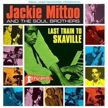 Load image into Gallery viewer, Jackie Mittoo &amp; The Soul Brothers - Last Train To Skaville - Vinyl LP Record - Bondi Records

