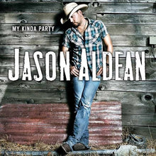 Load image into Gallery viewer, Jason Aldean - My Kinda Party - Vinyl LP Record - Bondi Records
