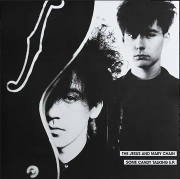 The Jesus & Mary Chain - Some Candy Talking EP - RSD 2026 Vinyl 12