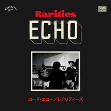 Load image into Gallery viewer, Lord Echo - Rarities 2010 - 2020: Japanese Tour Singles - Vinyl LP Record - Bondi Records
