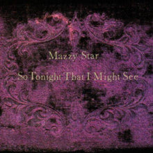 Load image into Gallery viewer, Mazzy Star - So Tonight That I Might See - Violet Smoke with Purple &amp; Black Splatter Vinyl LP Record - Bondi Records
