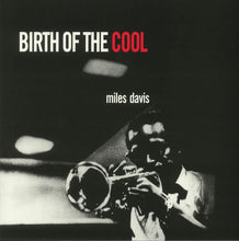 Load image into Gallery viewer, Miles Davis - Birth Of The Cool - Red Vinyl LP Record - Bondi Records
