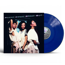 Load image into Gallery viewer, Pointer Sisters - Break Out - Limited Blue Vinyl LP Record - Bondi Records
