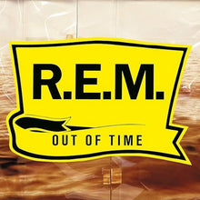 Load image into Gallery viewer, R.E.M. - Out Of Time - Vinyl LP Record - Bondi Records
