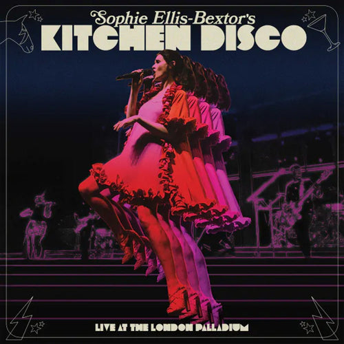 Sophie Ellis - Bextor - Sophie Ellis Bextor's Kitchen Disco - RSD 2025 Live at The London Palladium - Bondi Records