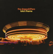 Load image into Gallery viewer, The Shapeshifters - Lola’s Theme - 12" Vinyl Record - Bondi Records
