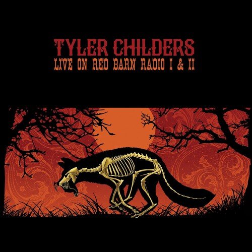 Tyler Childers - Live On Red Barn Radio I & II - Vinyl LP Record - Bondi Records