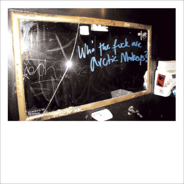 Arctic Monkeys - Who The Fuck Are Arctic Monkeys? - Vinyl LP Record - Bondi Records